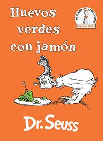 Huevos verdes con jamn (Green Eggs and Ham Spanish Edition) (Beginner Books(R))
