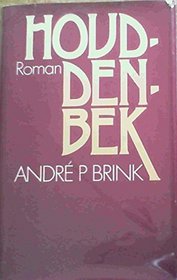 Houd-den-bek ; roman (Afrikaans Edition)