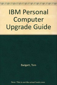 IBM Personal Computer Upgrade Guide