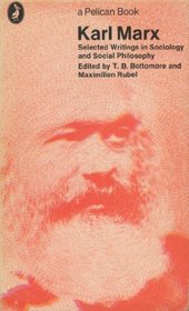 Karl Marx Selected Writings In Sociology & Social Philosophy