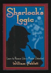 Sherlock's Logic: Learn to Reason Like a Master Detective!