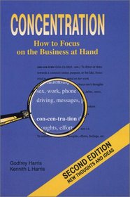 Concentration: Learning to Focus on the Business at Hand