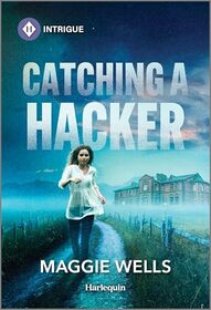 Catching a Hacker (Arkansas Special Agents: Cyber Crime Division, 2)