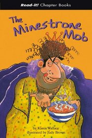 The Minestrone Mob (Read-It! Chapter Books) (Read-It! Chapter Books)