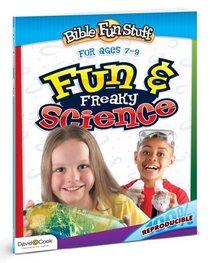 Fun & Freaky Science (Bible Funstuff)
