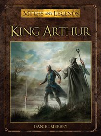 King Arthur (Myths and Legends)