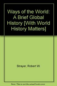 Ways of the World & World History Matters