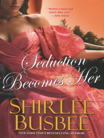 Seduction Becomes Her (Becomes Her, Bk 2)