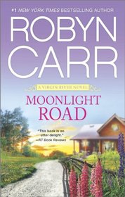 Moonlight Road (Virgin River, Bk 11)