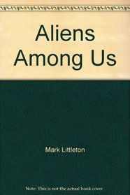 Aliens Among Us (Get-A-Clue Mystery Puzzles)