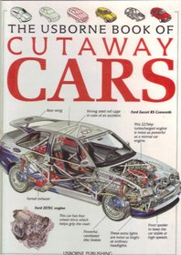 The Usborne Book of Cutaway Cars (Cutaways Series)