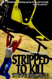 Stripped to Kill (Susan Chase, Bk 2)