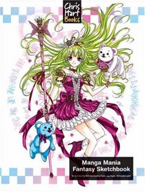 Manga Mania: Fantasy Sketchbook (Manga Mania)