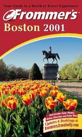 Frommer's 2001 Boston (Frommer's Boston, 2001)