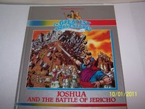 Joshua and the Battle of Jericho (Hanna-Barbera's The Greatest adventure stories from the Bible)