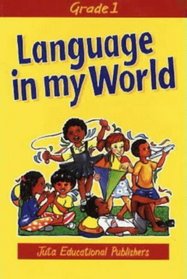 Language in My World: Learners' Book (Language in My World)