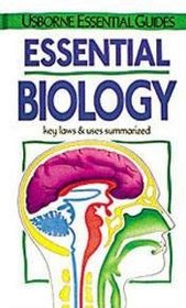 Essential Biology (Usborne Essential Guides)