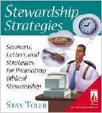 Stewardship Strategies: Sermons, Letters, and Strategies for Promoting Biblical Stewardship