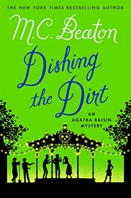 Dishing the Dirt (Agatha Raisin, Bk 26)