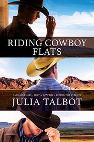 Riding Cowboy Flats (Riding Cowboy Flats, Bks 1 - 3)