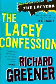 The Locator: The Lacey Confession