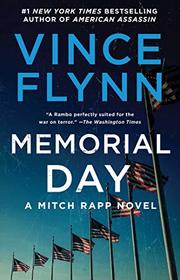 Memorial Day (7) (A Mitch Rapp Novel)