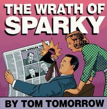 The Wrath of Sparky
