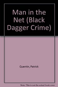 Man in the Net (Black Dagger Crime)