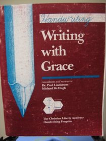 Handwriting: Writing With Grace
