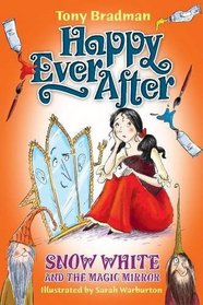 Snow White and the Magic Mirror (Happy Ever After)