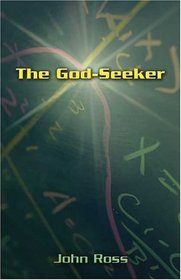 The God-Seeker: a novel
