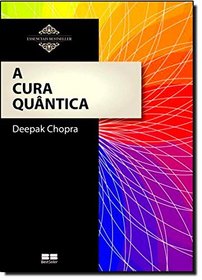 A Cura Quntica (Em Portuguese do Brasil)