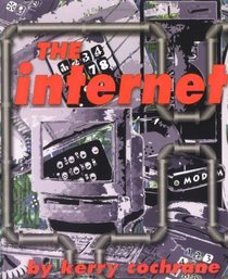 The Internet (First Books - Science Series)