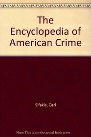 Encyclopedia of American Crime