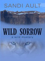 Wild Sorrow (A Wild Mystery)
