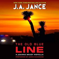 The Old Blue Line: A Joanna Brady Novella (Joanna Brady Mysteries)
