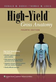 High-Yield Gross Anatomy (High-Yield  Series)