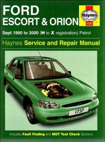 Ford Escort and Orion Service and Repair Manual (Haynes Service and Repair Manuals)