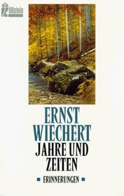 Jahre und Zeiten: Erinnerungen