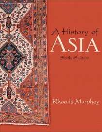 History Of Asia- (Value Pack w/MySearchLab)