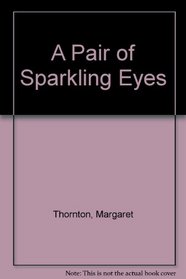 A Pair of Sparkling Eyes