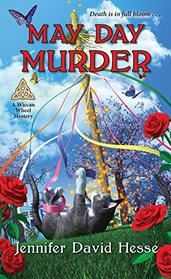 May Day Murder (A Wiccan Wheel Mystery)