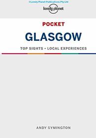 Lonely Planet Pocket Glasgow (Travel Guide)