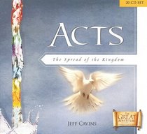 Adventures in Acts: The Spread of the Kingdom