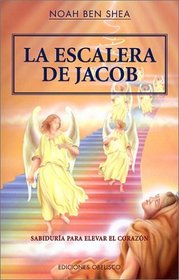 La Escalera de Jacob (Spanish Edition)