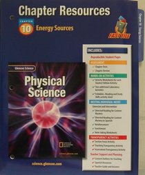 Glencoe Science: Physical Science Na Energy Sources 625p 2002