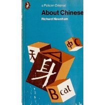 About Chinese (Pelican books)