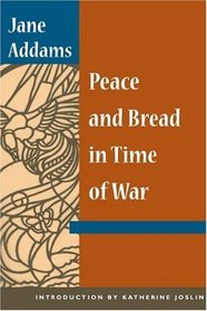 Peace and Bread in Time of War