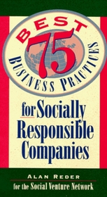 75 Best Business Practices for Socially Responsible Companies