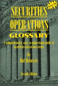 Securities Operations Glossary Second Edition